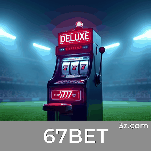 67BET: Desbloqueie Experiências Exclusivas com Privilegios de Membro