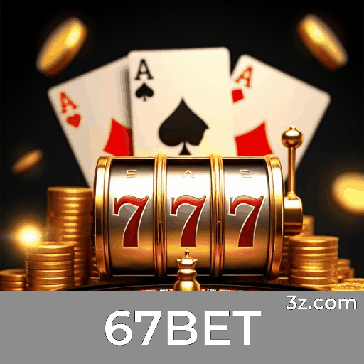 67BET: Experiência de Cassino Luxuosa e Emocionante